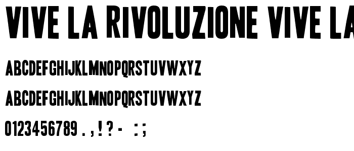 Vive la Rivoluzione Vive la Rivoluzione font
